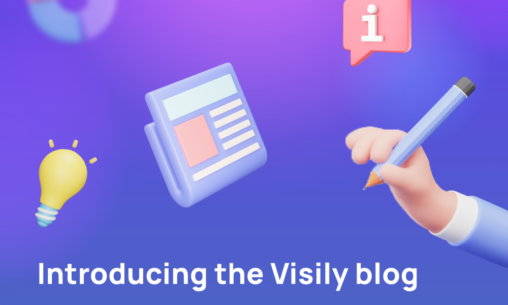 Introducing Visily Blog