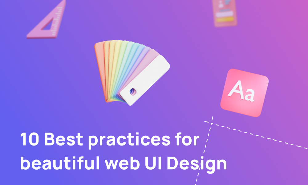 10 best practices for beautiful web UI Design