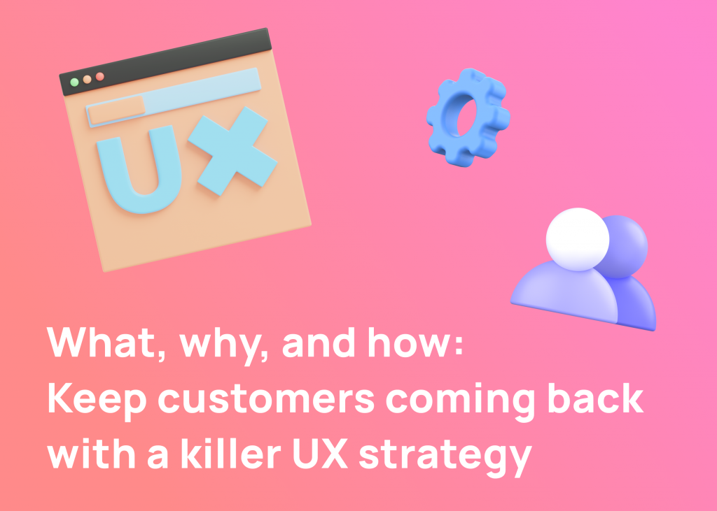 Killer UX Strategy