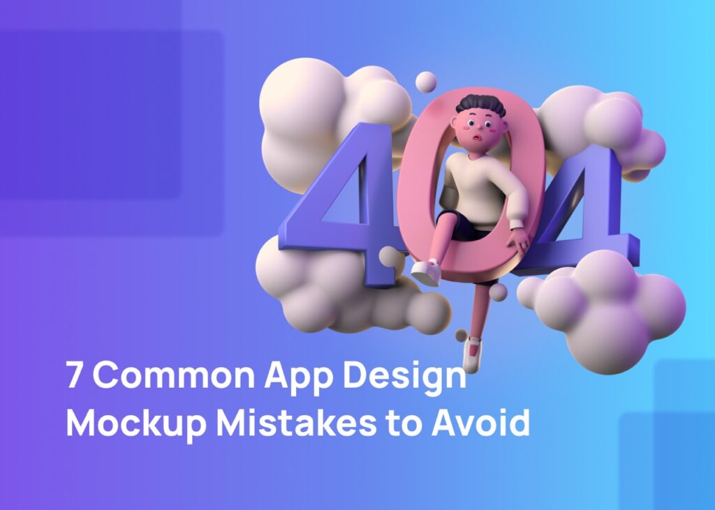 app-design-mockup-common-mistake