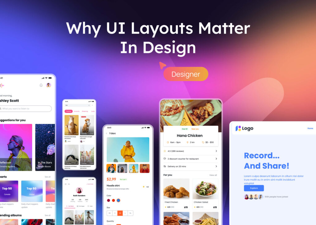 Why Are UI Layouts Crucial in Modern Design?