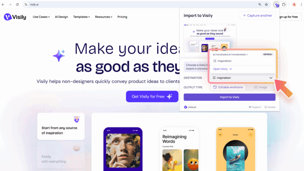 Visily browser extension: Capture and import screenshots 6 Import into Visily
