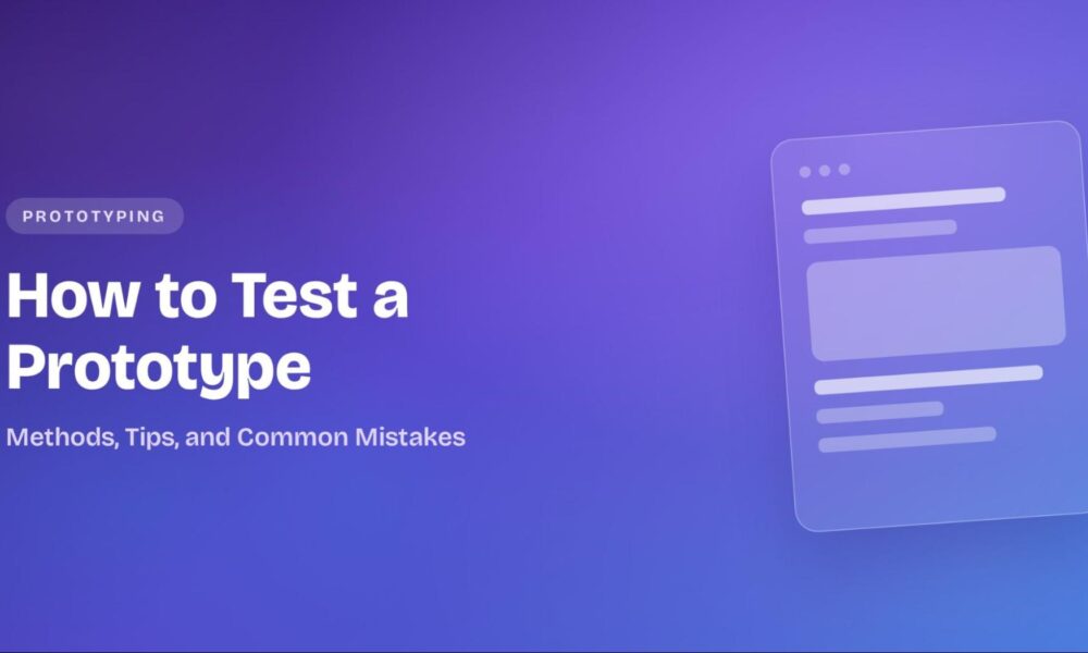 how-to-test-a-prototype