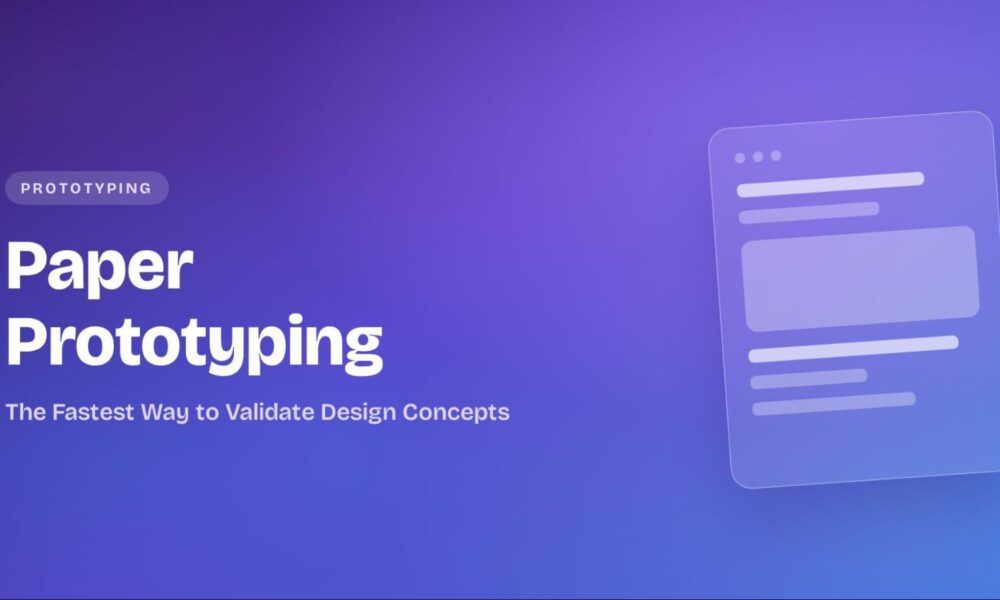 Paper Prototyping