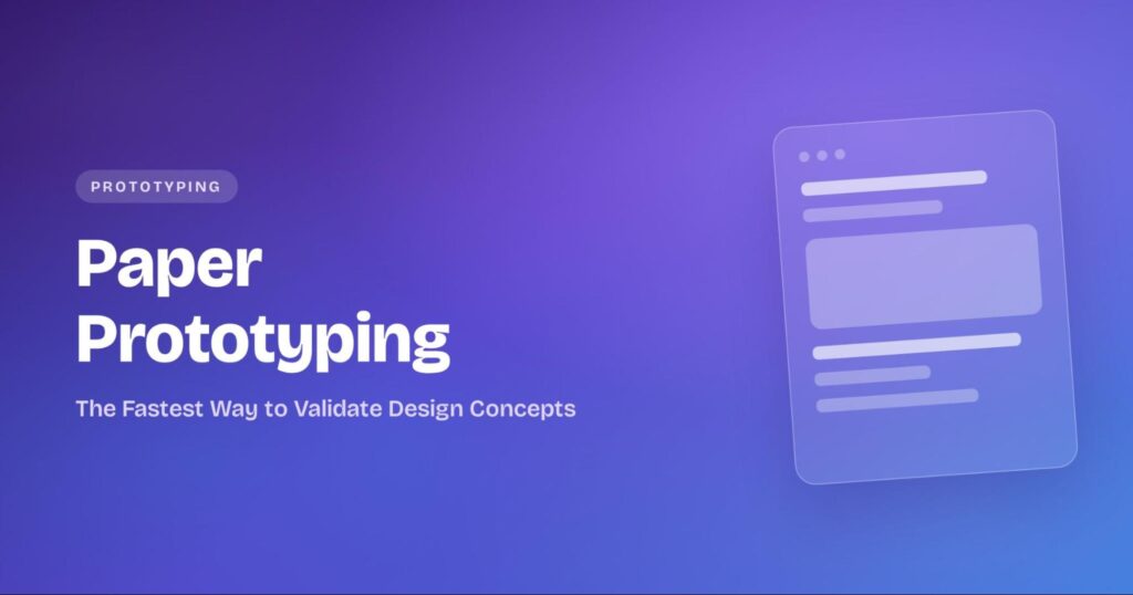 Paper Prototyping
