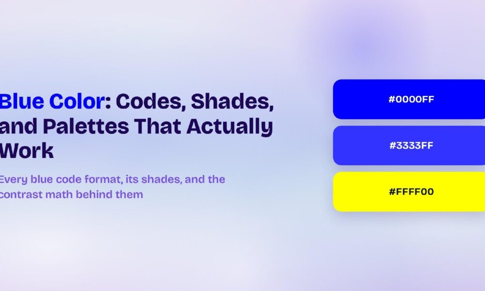 Blue Color: Codes, Shades, and Palettes That Actually Work image 244