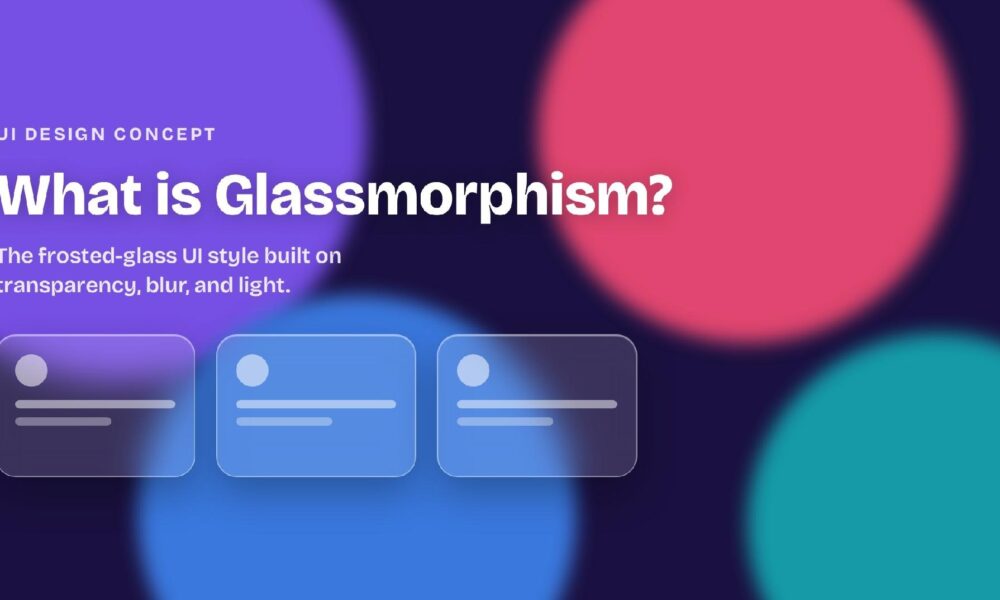 What is Glassmorphism? Glassmorphism in one look: translucent, blurred panels with light borders floating over vivid color.