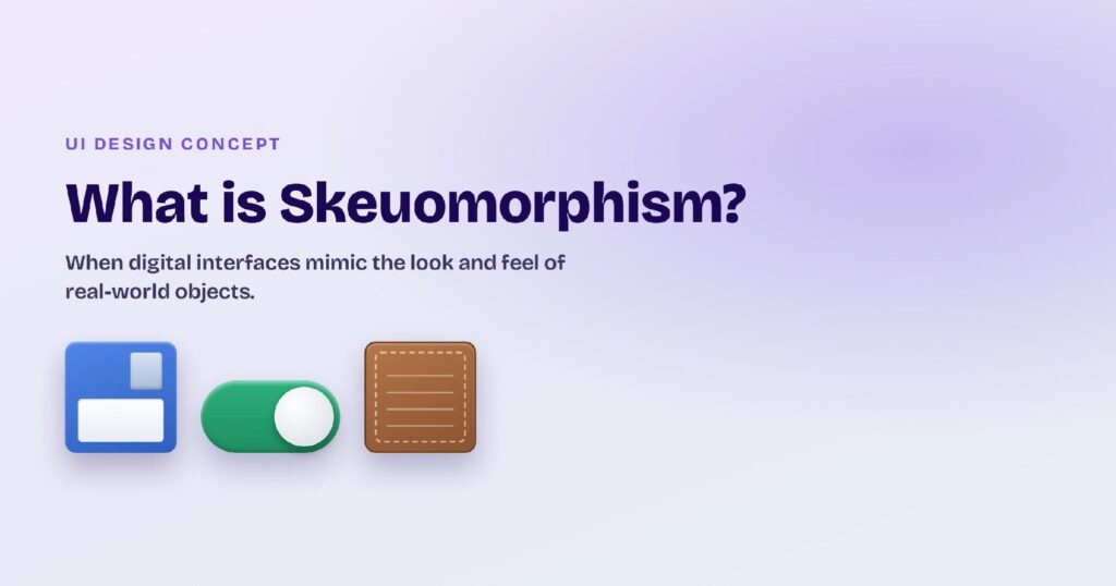 Skeuomorphism gives digital elements the look and feel of real objects, like a floppy-disk save icon or a leather note.