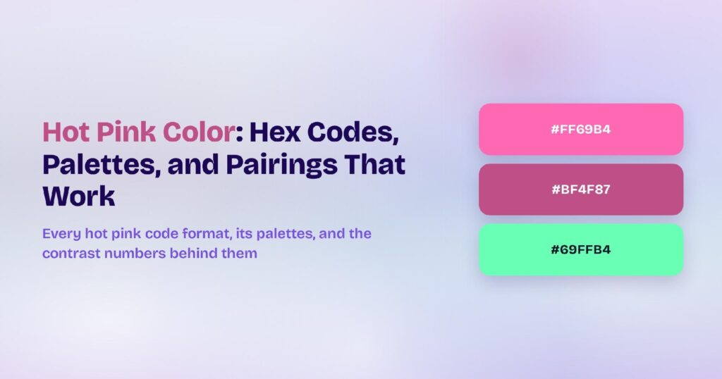 Hot Pink Color