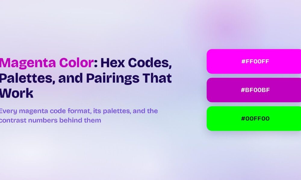 Magenta Color